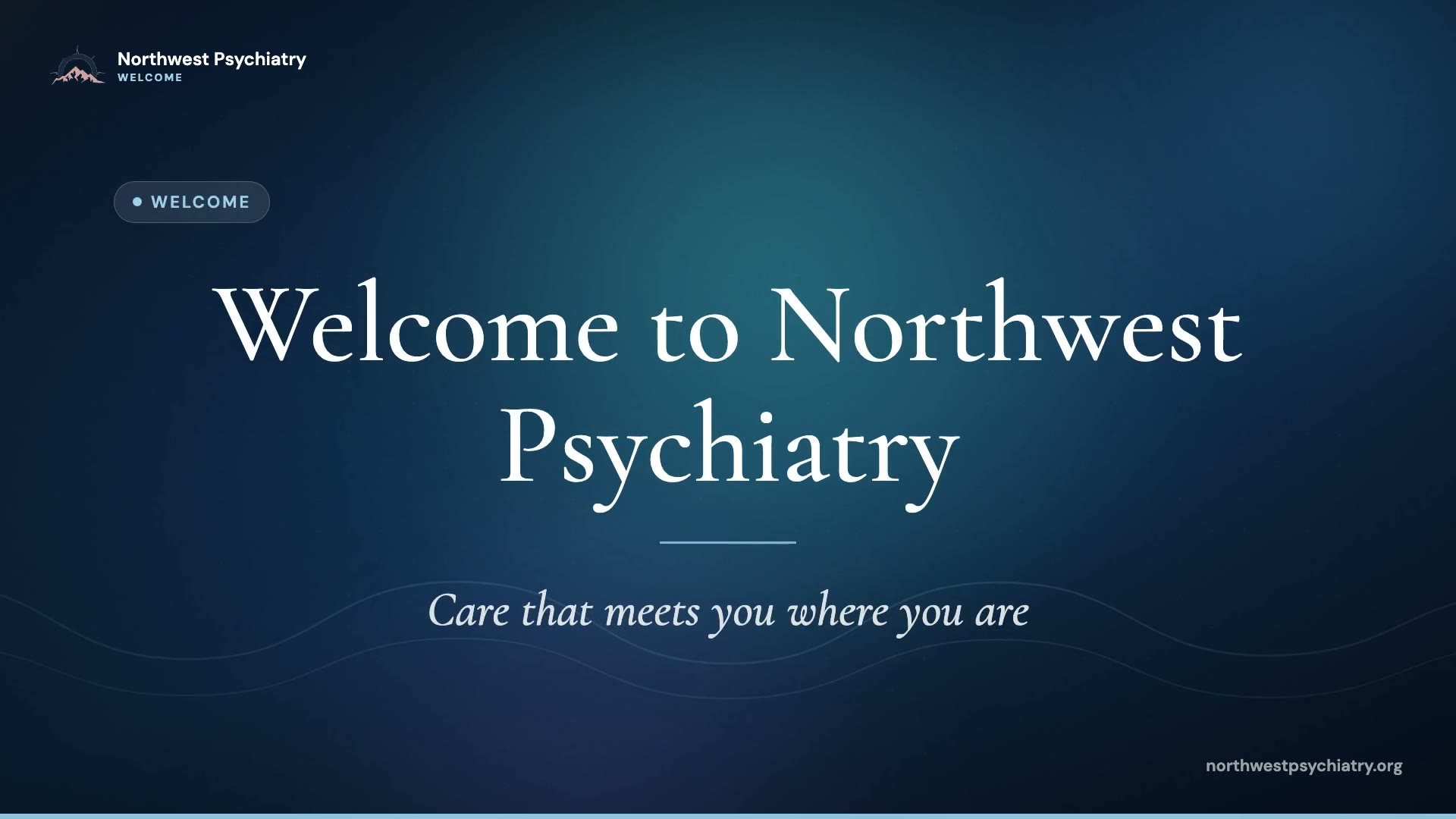 Welcome to Northwest Psychiatry